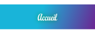 Accueil.