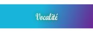 Vocalit�.